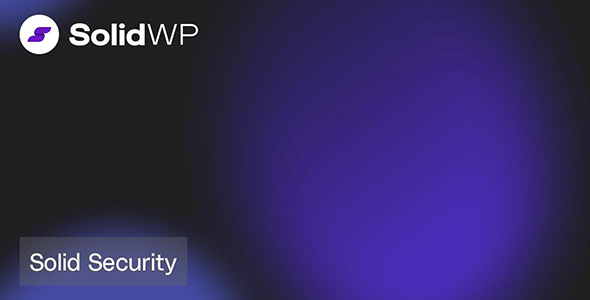 iThemes SolidSecurity Pro (v8.5.6) Activated - 专业WordPress安全防护插件