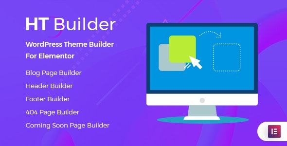 HT Builder Pro v1.0.7 WordPress主题构建器 - 专为Elementor设计