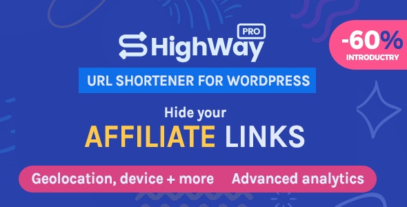 HighWayPro v1.5.5 Ultimate URL Shortener & Link Cloaker for WordPress - WordPress终极URL缩短和链接伪装插件