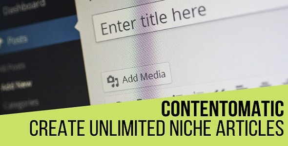 Contentomatic (v1.1.3) WordPress文章构建与发布生成插件
