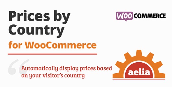 Aelia Prices By Country For Woocommerce v1.12.8.220104 - 按国家地区定价的WooCommerce插件