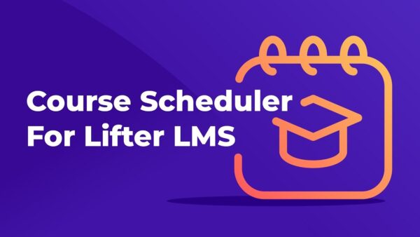 Course Scheduler for LifterLMS v1.0.5 - LifterLMS课程安排插件