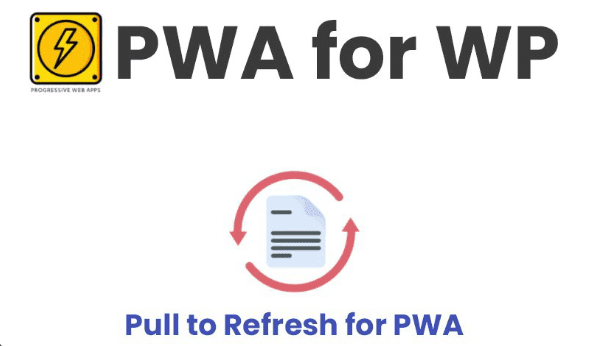 Pull to Refresh for PWA v1.8 - PWA应用下拉刷新功能插件