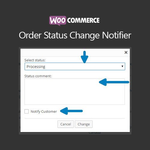 WooCommerce Order Status Change Notifier v1.1.0 - WooCommerce订单状态变更通知插件