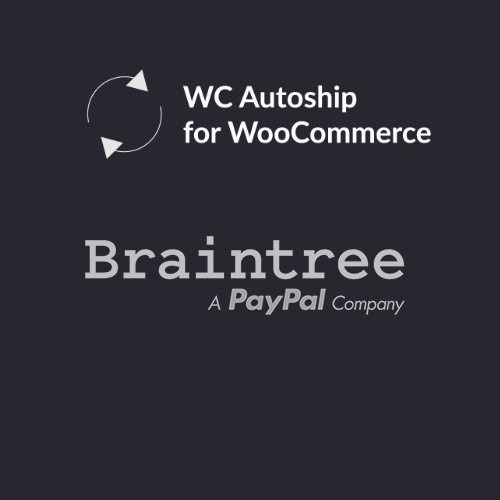 WooCommerce Autoship Braintree Payments v2.0.9 - 自动订阅支付插件