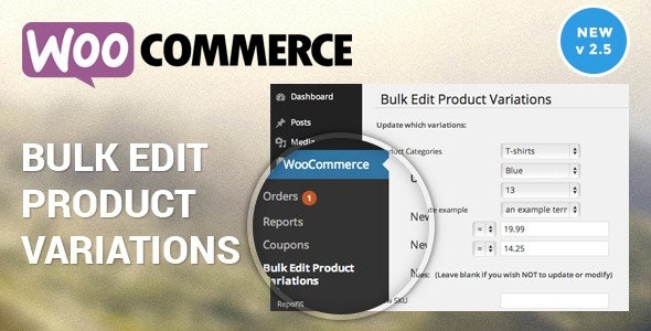 Woocommerce Bulk Edit Variable Products & Prices v2.7 - WooCommerce批量编辑可变产品和价格插件