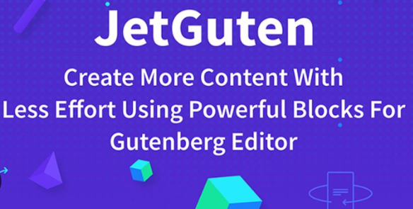 JetGuten Blocks Set Addon for Gutenberg Editor v1.1.2 - 古腾堡编辑器增强扩展块集合