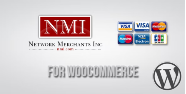 Network Merchants Payment Gateway for WooCommerce v1.8.0.11 - WooCommerce网络商户支付网关插件