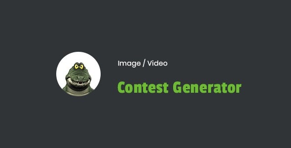 Image / Video Contest Generator v1.0 WordPress插件 - 图片视频竞赛生成器