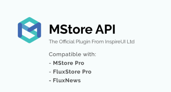 MStore API v4.0.4 - WordPress移动应用商店API插件