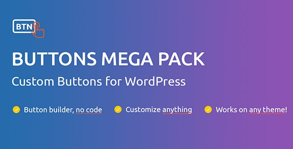 Buttons Mega Pack Pro (v2.5) WordPress插件 - 专业按钮增强包