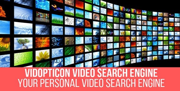 Vidopticon v1.0.5.1 WordPress视频搜索引擎插件