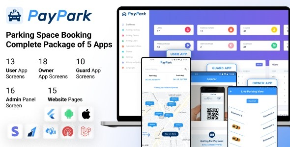 Pay Park v.4.0.1 终极停车管理系统 | 含网站 | Flutter移动应用 | 管理面板 |