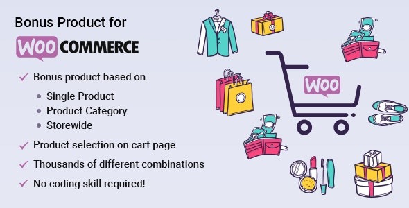 Bonus Product for WooCommerce v1.2 - WooCommerce赠品产品插件