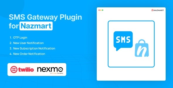 SMS Gateway Plugin (v1.0) Nazmart Multi-Tenancy eCommerce Platform (SAAS) - 短信网关插件，适用于多租户电商平台