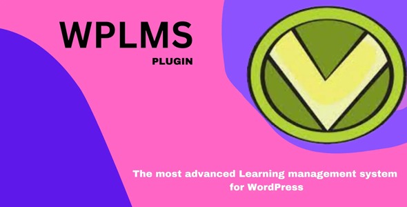 v1.9.8.7 WPLMS Plugin for WPLMS Learning Management System for WordPress - WordPress学习管理系统插件