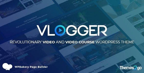 Vlogger v3.1.0专业视频和教程WordPress主题 - 打造专业视频内容平台