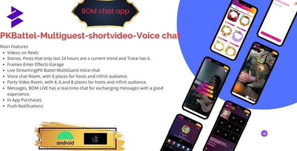 BOMChat v1.0 – 社交媒体、短视频、直播、PK对战与管理面板