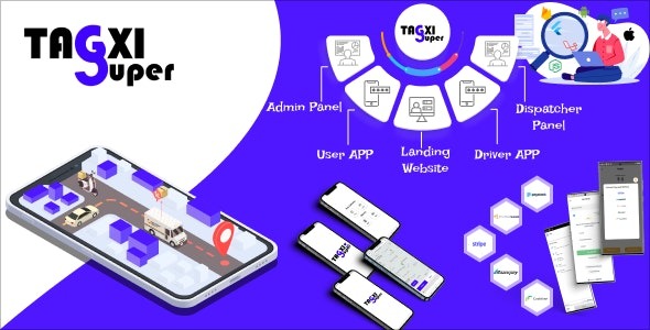 Tagxi Super v2.2 Taxi + Goods Delivery Complete Solution - 出租车与货物配送完整解决方案