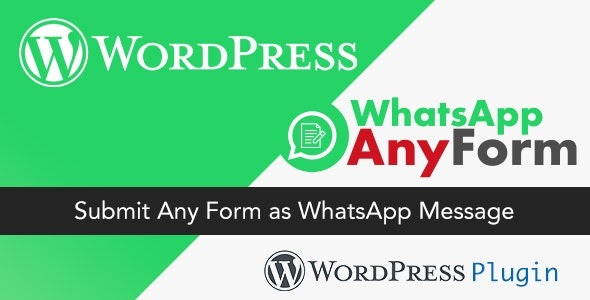 WordPress WhatsApp AnyForm Plugin v2.0.0 – 将任何表单提交为WhatsApp消息 – WordPress插件