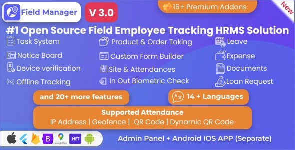 Field Manager v3.0.0 员工实时与离线追踪、任务、产品订单、IP、二维码、地理围栏HRMS