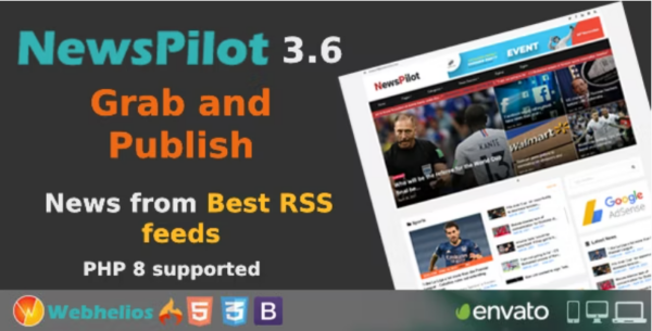 NewsPilot v3.6 自动新闻聚合器与脚本 - 高效新闻采集与发布解决方案