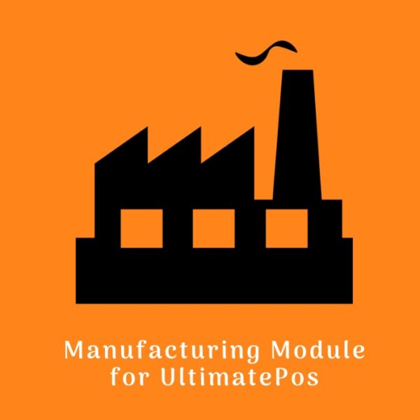 Manufacturing Module for UltimatePOS v4.0 - UltimatePOS制造模块