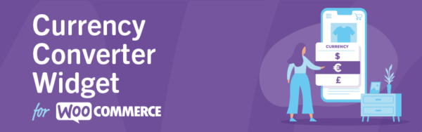 WooCommerce Currency Converter Widget v2.2.4 - 多货币转换小工具