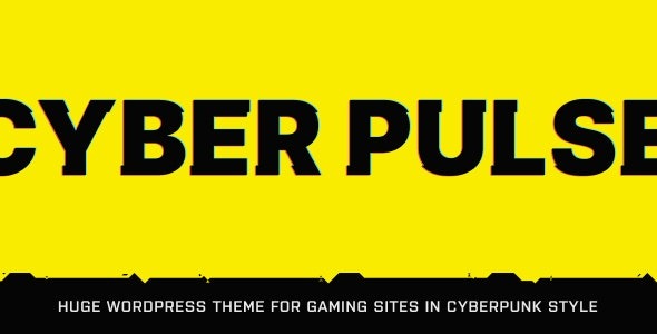 CyberPulse v1.3.6 WordPress游戏与电子竞技主题