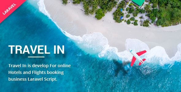 Travelin (3 FEB 2024) Hotel & Air Tickets Booking Laravel Script - 酒店机票预订Laravel脚本