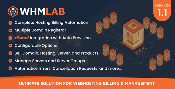 WHMLab v2.0 终极解决方案 - 网络托管计费与管理