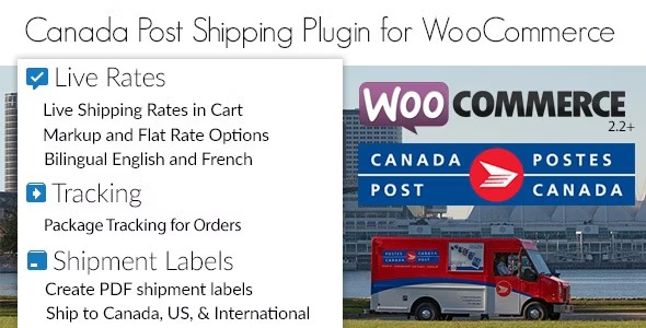 Canada Post Woocommerce Shipping Plugin v1.7.19 - 加拿大邮政WooCommerce运输插件