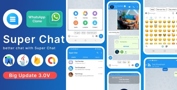 Super Chat v3.6.1 Android聊天应用 - 支持群聊和语音/视频通话的Whatsapp克隆版