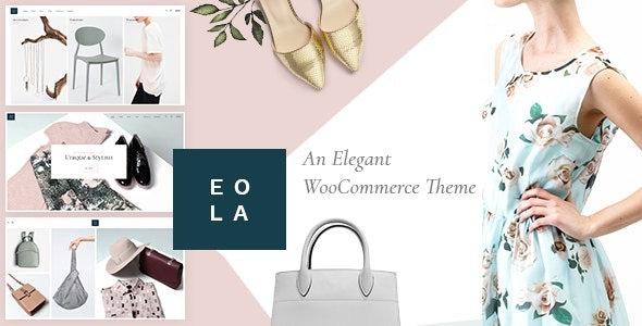Eola (v1.2.1) 优雅的多功能WooCommerce主题