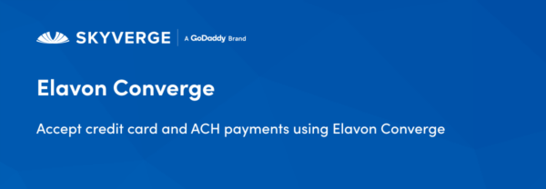 Woocommerce Elavon Converge Payment Gateway v2.14.3 - 强大的电子商务支付网关解决方案