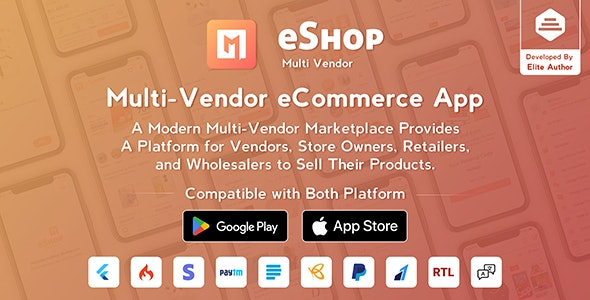 eShop (v2.9.3) 多供应商电子商务应用及电子商务供应商市场Flutter应用