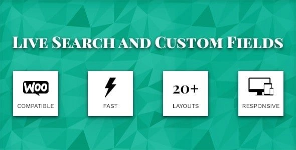 Live Search and Custom Fields (v2.7.2) WordPress实时搜索与自定义字段插件，适用于WooCommerce产品筛选
