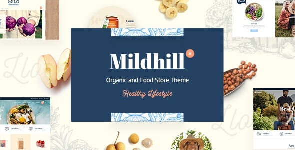 Mildhill (v1.4) 有机食品商店主题 - 健康生活与自然食品的完美选择