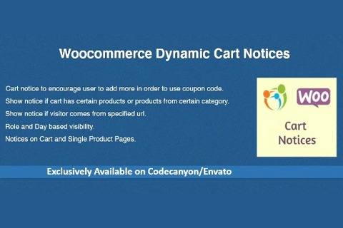 Woocommerce Dynamic Cart Notices v1.1.2 - WooCommerce动态购物车通知插件