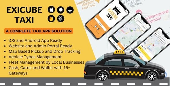 Exicube Taxi App v4.4.0 ( GrabCab ) + iOS + Android + Web + Admin - 出租车预订全功能应用