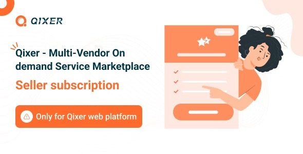 Seller Subscription Addon Qixer Service Marketplace and Service Finder (2024年11月7日) - Qixer服务市场与供应商订阅插件