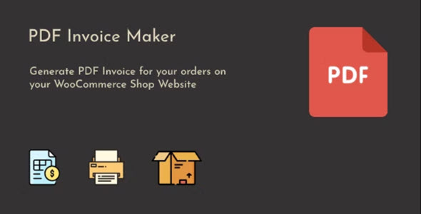 WooCommerce PDF Invoice Maker v1.0.9 - 专业的WooCommerce PDF发票生成插件