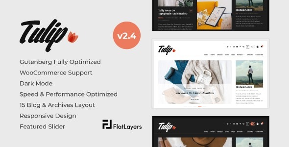 Tulip v2.4 响应式WordPress博客主题 - 优雅设计与完美适配