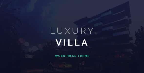 Luxury Villa v.3.1 - 豪华别墅房产展示WordPress主题