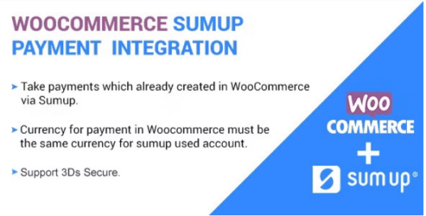 SumUp Payment Gateway For WooCommerce v2.6 - WooCommerce的SumUp支付网关插件