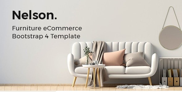 Nelson v2.0.0 家具商店电子商务HTML模板 - 响应式Bootstrap 4家具电商主题