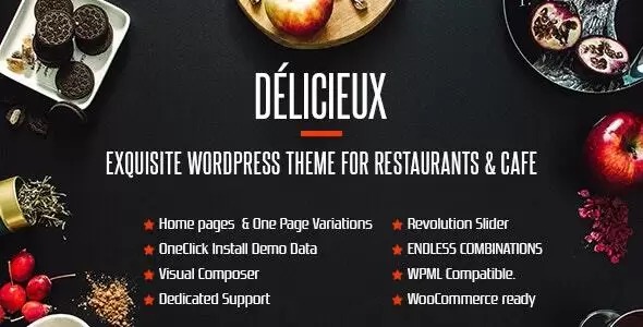 Delicieux v1.0 创意餐厅WordPress主题 - 美食与餐饮网站设计