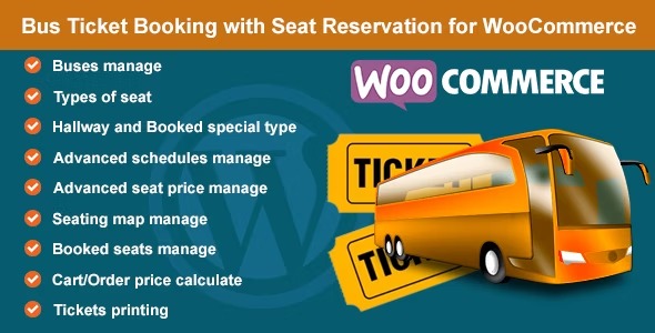 Bus Ticket Booking with Seat Reservation for WooCommerce v1.8 - WooCommerce巴士票务预订与座位选择插件