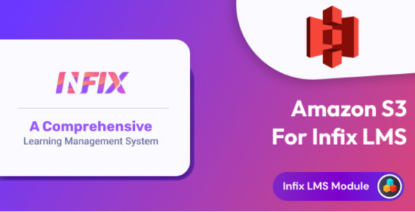 Amazon S3 – InfixLMS Module v1.4.0 | WordPress学习管理系统模块