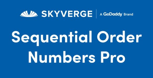 WooCommerce Sequential Order Numbers Pro v1.21.4 [SkyVerge] - 专业订单序列号管理插件